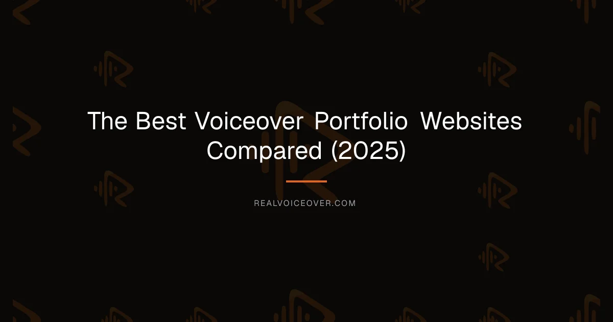 The Best Voiceover Portfolio Websites Compared (2025) — RealVoiceover.com